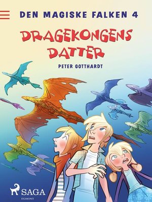 cover image of Den magiske falken 4--Dragekongens datter